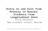 4th Russia-India-China Conference, New Dehli, November 20-21 Entry to and Exit from Poverty in Russia: Evidence from Longitudinal Data Irina Denisova New.