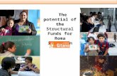 The potential of the Structural Funds for Roma inclusion.