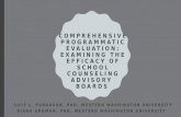 COMPREHENSIVE PROGRAMMATIC EVALUATION: EXAMINING THE EFFICACY OF SCHOOL COUNSELING ADVISORY BOARDS LUCY L. PURGASON, PHD, WESTERN WASHINGTON UNIVERSITY.