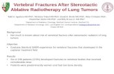 Vertebral Fractures After Stereotactic Ablative Radiotherapy of Lung Tumors Todd A. Aguilera MD PhD 1, Nicholas Trakul MD PhD 2, David B. Shultz MD PhD.