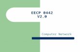 EECP 0442 V2.0 Computer Network. Week 1 – Introduction to Networking Overview of Network and Internet.