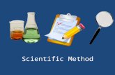 Scientific Method. What is the Scientific Method? The scientific method is an organized way to find a solution to a problem.