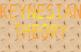 INTRODUCTION Keynesian economics (also called Keynesianism and Keyn esian theory) is a school of macroeconomic thought based on the ideas of 20th- century.
