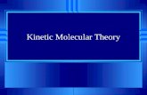 Kinetic Molecular Theory. H-ch.13 CP-ch.10 & 12 u Gases indefinite volume and shape, low density. u Liquids definite volume, indefinite shape, and high.