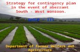 Strategy for contingency plan in the event of aberrant South - West monsoon. GROUP – III Department of Farmer Welfare and Agriculture Development, Madhya.