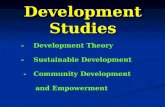 Development Studies - Development Theory - Sustainable Development - Community Development and Empowerment.