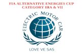 FIA ALTERNATIVE ENERGIES CUP CATEGORY IIIA & VII.