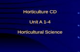 Horticulture CD Unit A 1-4 Horticultural Science.