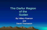 The Darfur Region of the Sudan By Hillary Pearson and David Thomason.