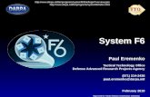System F6 Paul Eremenko Tactical Technology Office Defense Advanced Research Projects Agency (571) 214-2436 paul.eremenko@darpa.mil February 2010 Approved.