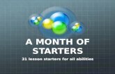 A MONTH OF STARTERS 31 lesson starters for all abilities.