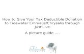 How to Give Your Tax Deductible Donation to Tidewater Emmaus/Chrysalis through JustGive A picture guide ….