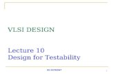 EE 447/EE547 1 VLSI DESIGN Lecture 10 Design for Testability.