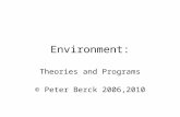 Environment: Theories and Programs © Peter Berck 2006,2010.
