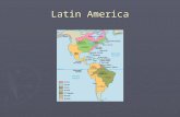 Latin America. 1800’s ► European colonial power in region declines  Spanish and Portuguese empires in decline ► Independence movements increase throughout.