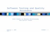 Semester 1, 2003 Week 7 CSE9020 / 1 Software Testing and Quality Assurance With thanks to Shonali Krishnaswamy and Sylvia Tucker.