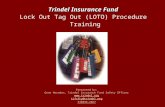 Presented by: Gene Herndon, Trindel Insurance Fund Safety Officer  tifsfty@trindel.org 530894-2027  tifsfty@trindel.org Trindel.