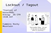 Lockout / Tagout “Control of Hazardous Energy” 29 CFR 1910.147 Cummins Rocky Mountain.