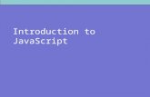 Introduction to JavaScript. JavaScript Facts A scripting language - not compiled but interpreted line by line at run-time. Platform independent. It is.