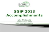 John McDonald 05 November 2013 SGIP Members Meeting.