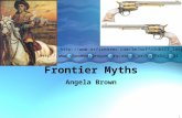 Frontier Myths Angela Brown   1.