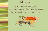 Africa SS7G2 – discuss environmental issues across the continent of Africa.
