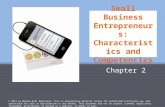 Small Business Entrepreneurs: Characteristics and Competencies Chapter 2 © 2014 by McGraw-Hill Education. This is proprietary material solely for authorized.