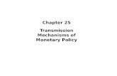 Chapter 25 Transmission Mechanisms of Monetary Policy.