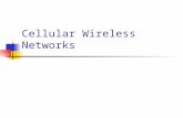 Cellular Wireless Networks. Cellular Concepts Mobile telephone service Distributed network of transmitters Use multiple low-power transmitters (100 W.