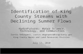 Identification of King County Streams with Declining Summer Flows Curtis DeGasperi, curtis.degasperi@kingcounty.govcurtis.degasperi@kingcounty.gov King.