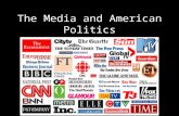 The Media and American Politics. Write answers to these questions in your notes. 1.Where do you get your news information from? 2.Do you trust your news.