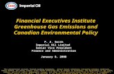 Financial Executives Institute Greenhouse Gas Emissions and Canadian Environmental Policy This presentation includes forward-looking statements. Actual.