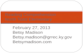 February 27, 2013 Betsy Madison Betsy.madison@grrec.ky.gov Betsymadison.com Reading Comprehension North Todd Elementary.