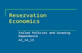 Reservation Economics Failed Policies and Growing Dependence AI_14_13.