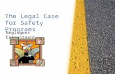 The Legal Case for Safety Programs Negligent Entrustment.
