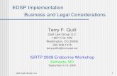 Quill Law Group LLC1 EDSP Implementation Business and Legal Considerations Terry F. Quill Quill Law Group LLC 1667 K St, NW Washington, DC 20006 202-508-1075.