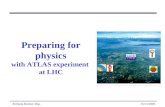 15/11/2005Elżbieta Richter-Wąs Preparing for physics with ATLAS experiment at LHC.