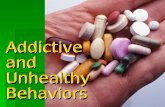 1 Addictive and Unhealthy Behaviors. Session Outline Eating Disorders – Defining and understanding anorexia and bulimia (continued) – Prevalence of eating.