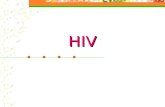 HIV. The Human immunodeficiency virus Retrovirus RNA virus Protein coat (HIV antigens) Reverse transcriptase turn RNA into DNA HIV integrase incorporates.