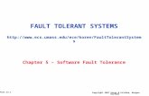 Copyright 2007 Koren & Krishna, Morgan-Kaufman Part.14.1 FAULT TOLERANT SYSTEMS  Chapter 5 – Software.
