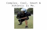 Complex, Cool, Smart & Athletic Is Me.. MY FUTURE ! In a few years from now I can see myself attending Morgan State University and getting a degree in.