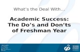 What’s the Deal With… Academic Success: The Do’s and Don’ts of Freshman Year.