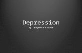 Depression By: Eugenia Aldape What is depression? Depression is a emotion or feeling that is felt for a period of time, that can harm you physically,