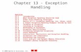 2000 Deitel & Associates, Inc. All rights reserved. Chapter 13 - Exception Handling Outline 13.1Introduction 13.2When Exception Handling Should Be Used.