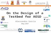 Computing Department On the Design of a Testbed for AOSD Alessandro Garcia May 2007.