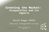 © ecospecifier 2004 Greening the Market: Ecospecifier and Its Impacts David Baggs FRAIA Natural Integrated Living TEFMA Conference July 04.