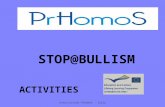 STOP@BULLISM ACTIVITIES Associazione Prhomos - Italy.
