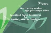 Specified Audit Procedures for Capital Wrap-Up Template Financial Analysis & Accountability Branch September 2010.