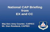 National CAP Briefing from EX and CC Maj Gen Amy Courter, CAP/CC Mr. Don Rowland, CAP/EX.
