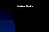 1 Wood and Plastics. 2 Major Topics Classification of Wood  Hardwood  Softwood Growth of Wood Wood Defects Wood (Lumber)  Seasoning/Kiln Drying  Moisture.